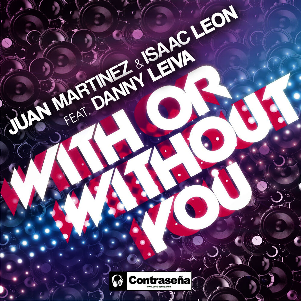 Picture of With or Without You (feat. Danny Leiva)