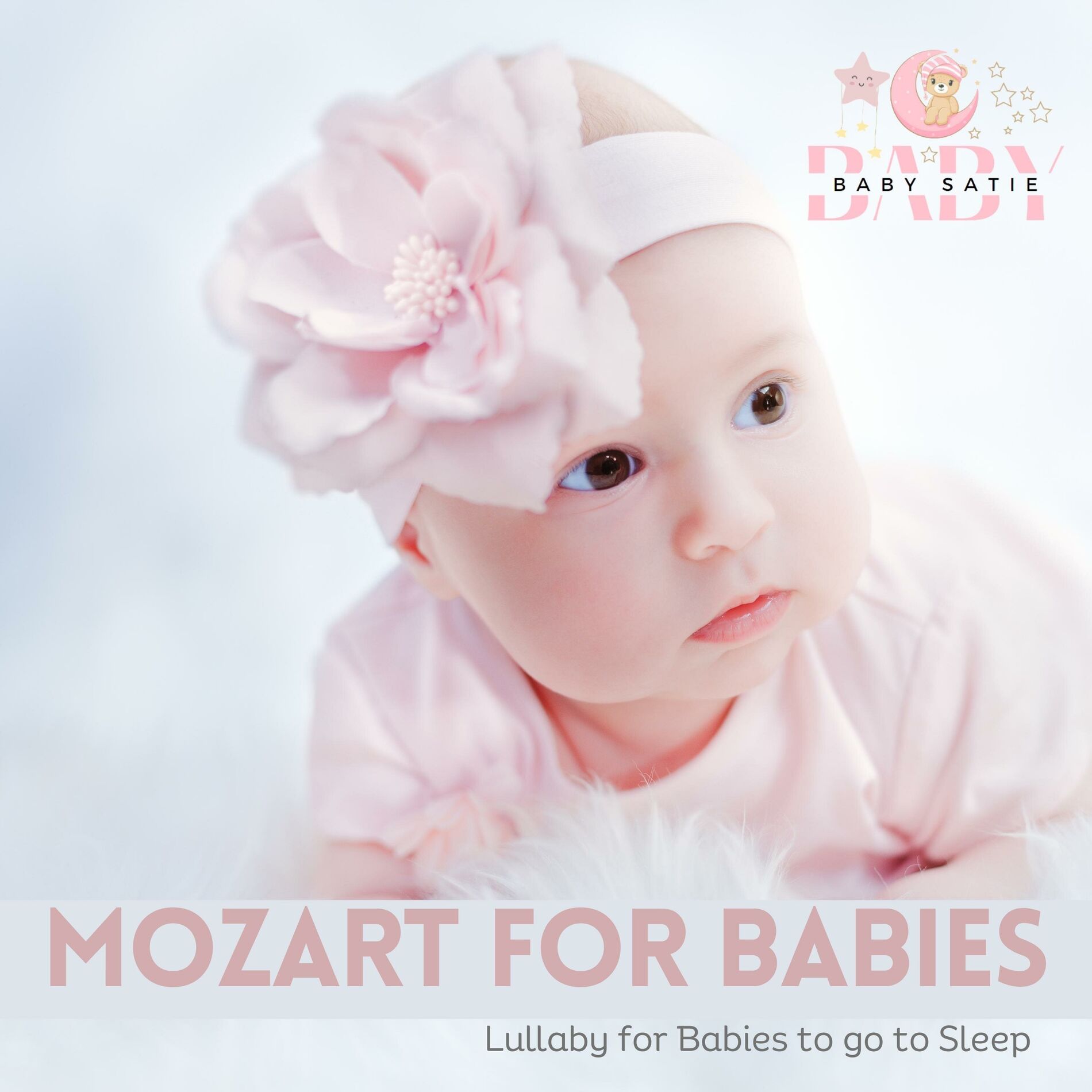 Album cover of Mozart for Babies: Lullaby for Babies to go to Sleep
