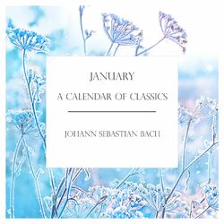 Cover of 'January': A Calendar of Classics: Bach