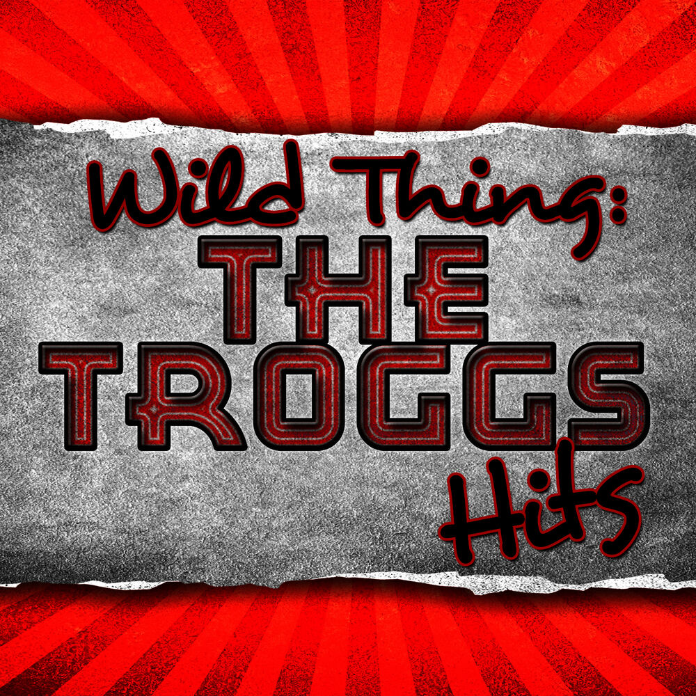 Picture of Wild Thing: The Troggs Hits (Rerecorded)