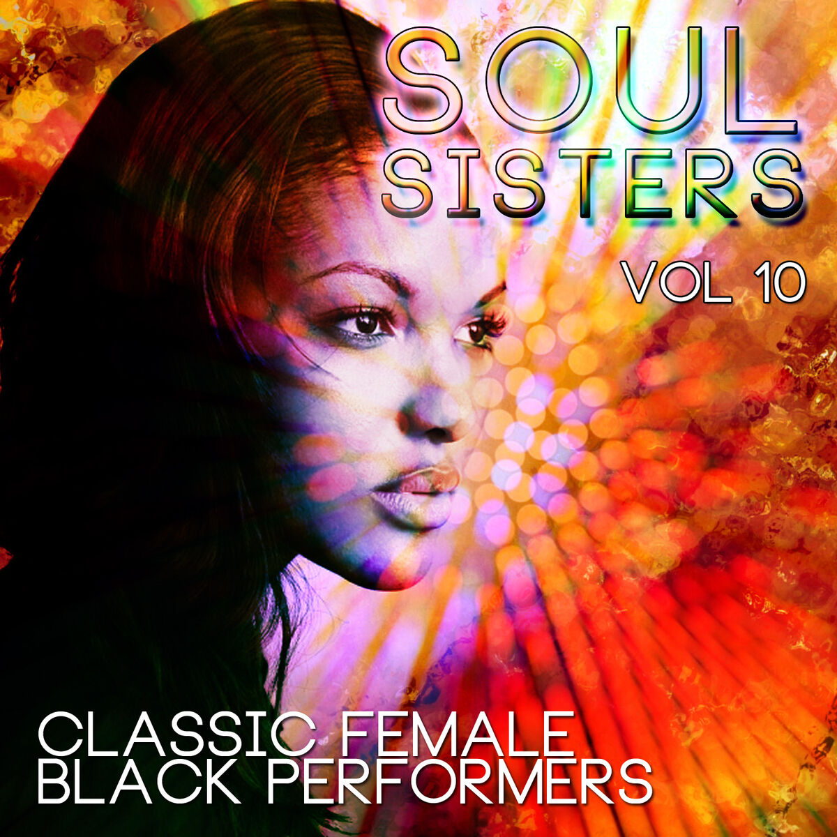 Album cover of Soul Sisters - Classic Female Black Performers, Vol. 10