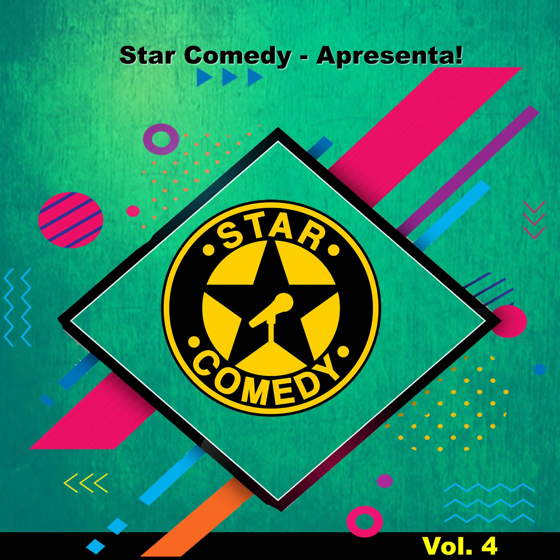 Album cover of Stand Up - Star Comedy Apresenta - Vol. 4