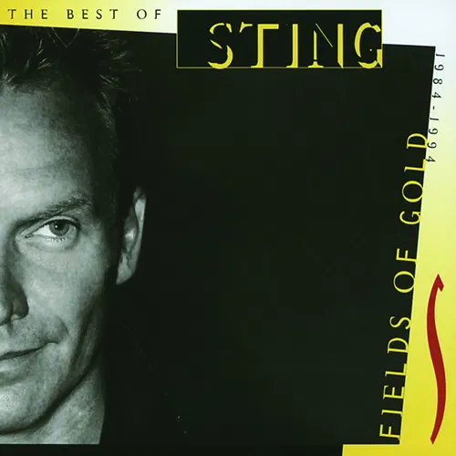 Fields Of Gold - The Best Of Sting 1984 - 1994 — cover art