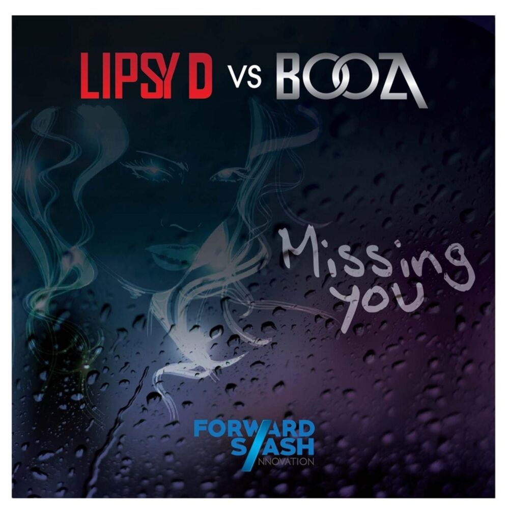 Picture of Missing You (Lipsy D vs. Booza)