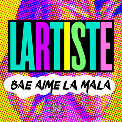 Cover of Bae aime la Mala