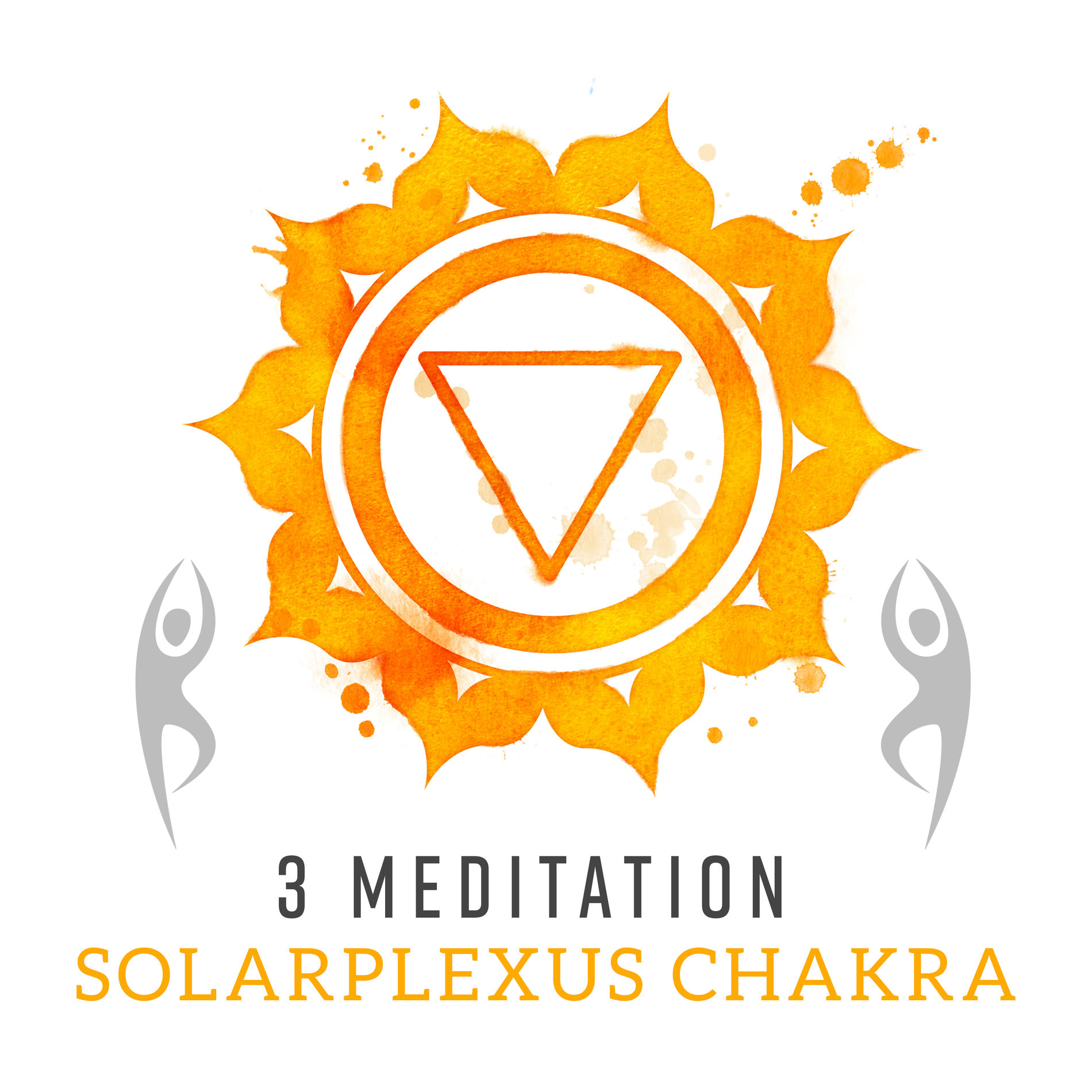 Album cover of 3 Meditation: SOLARPLEXUS CHAKRA - Ihre Kraft, Selbstwertgefühl, Starker Wille, Ausdauer, Selbstvertrauen, Freude