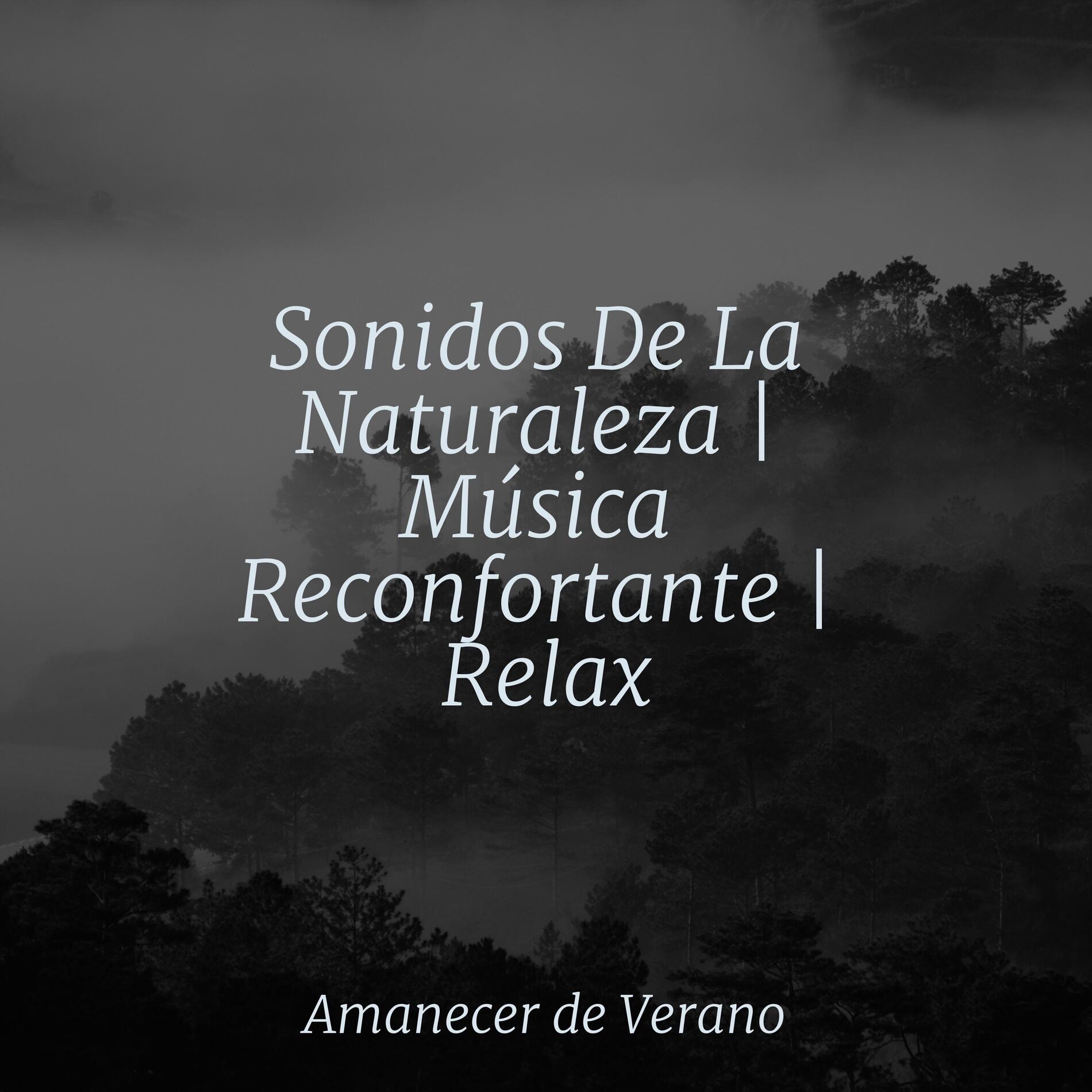 Album cover of Sonidos De La Naturaleza | Música Reconfortante | Relax