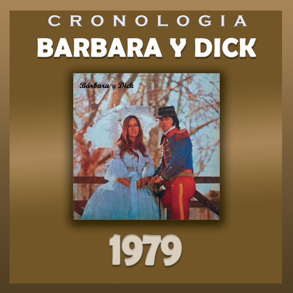 Picture of Bárbara y Dick Cronología - Bárbara y Dick (1979)