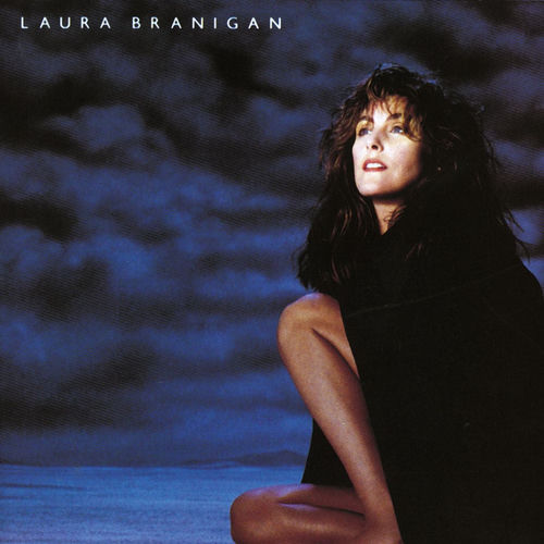 Laura Branigan - Laura Branigan | Deezer