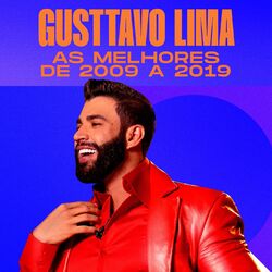 Cover of Gusttavo Lima - As Melhores de 2009 a 2019