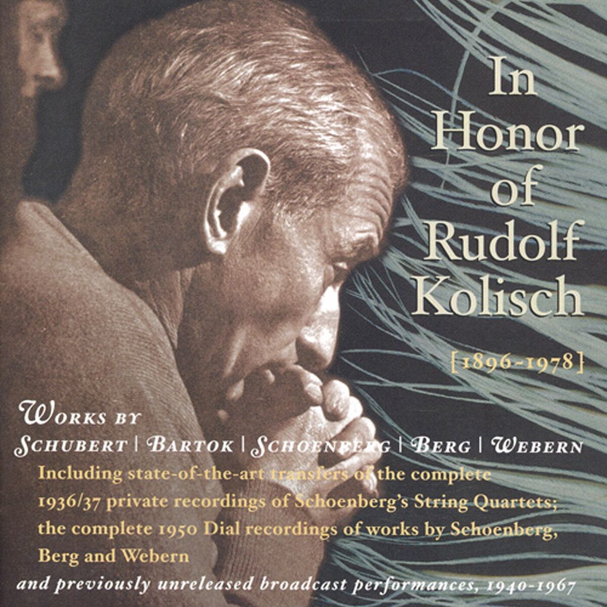 Album cover of Violin Recital: Kolisch, Rudolf - Schubert, F. / Bartok, B. / Schoenberg, A. / Berg, A. / Webern, A. (In Honor of Rudolf Kolisch) 