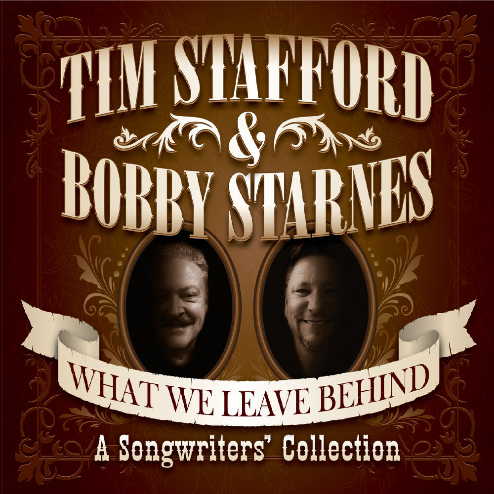 Picture of What We Leave Behind: A Songwriters Collection