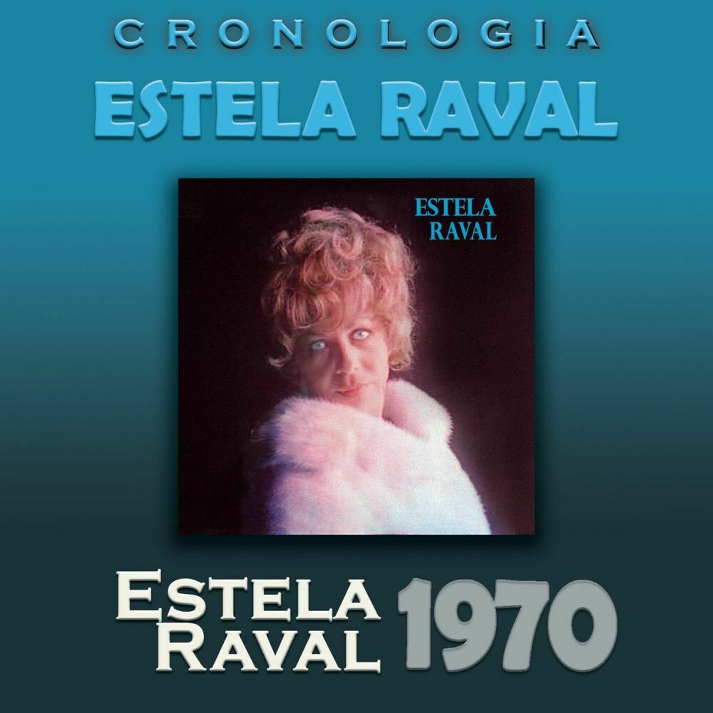 Picture of Estela Raval Cronología - Estela Raval (1970)