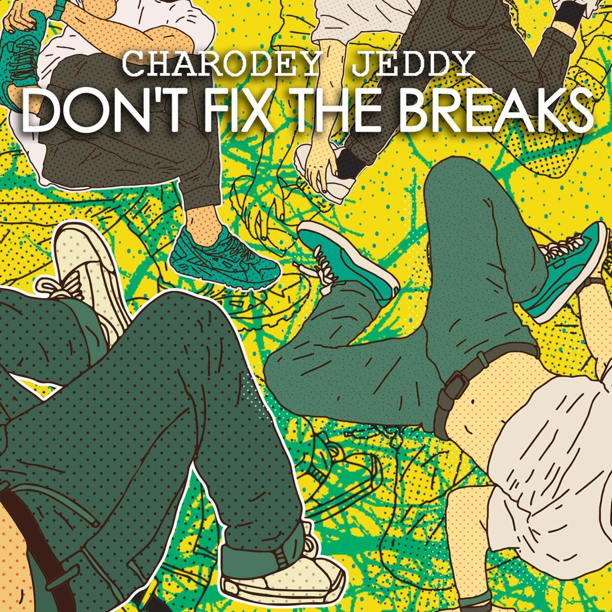 Album cover of Don't Fix the Breaks