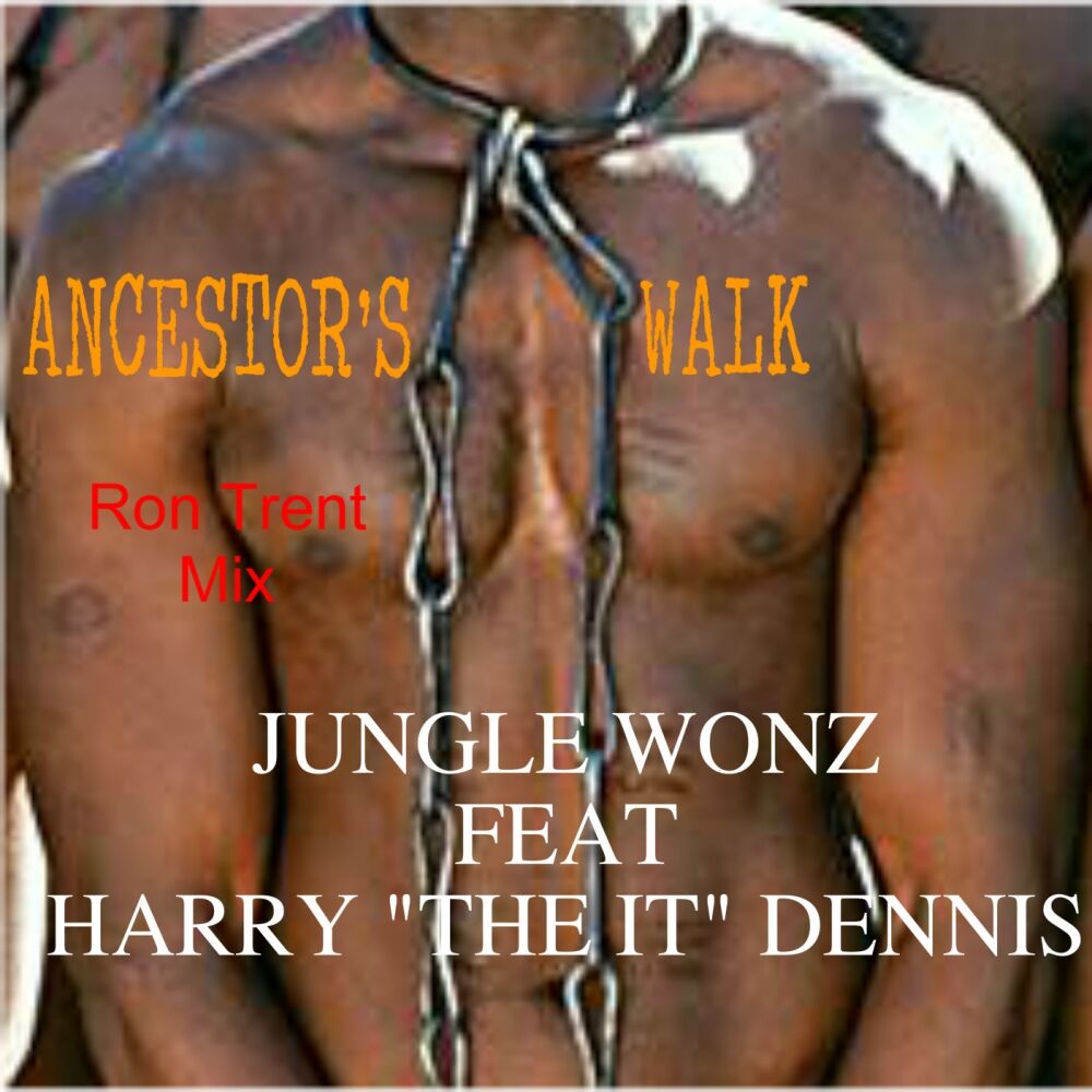 Picture of Ancestor's Walk (Ron Trent Mix)