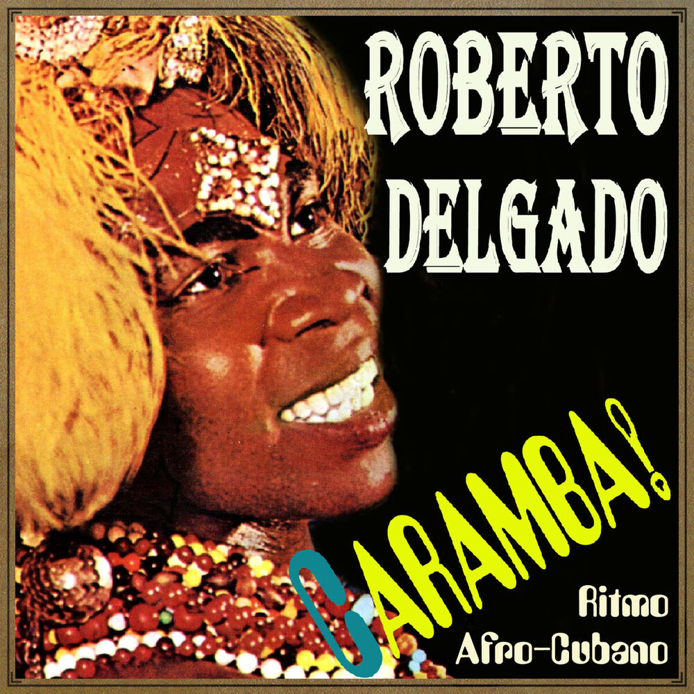 Picture of Caramba! Ritmo Afro-Cubano