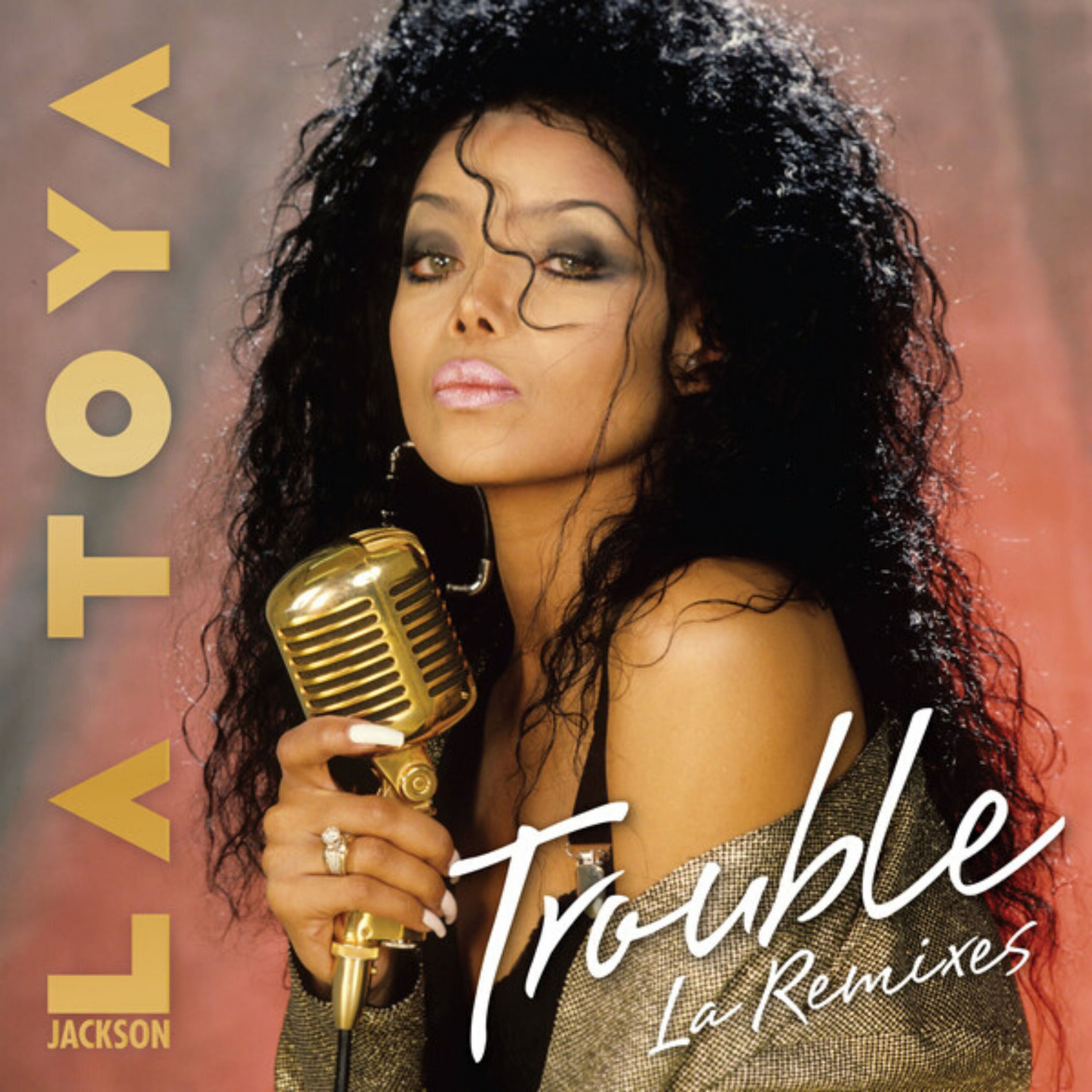 Trouble (LA Remixes) - La Toya Jackson | Deezer