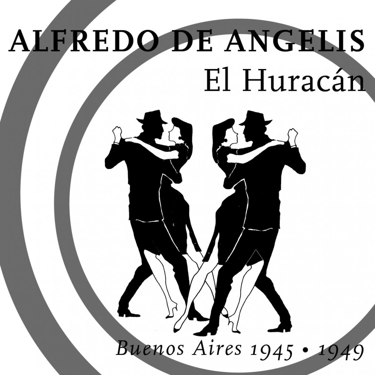 Album cover of El Huracán (Buenos Aires 1945 - 1949)
