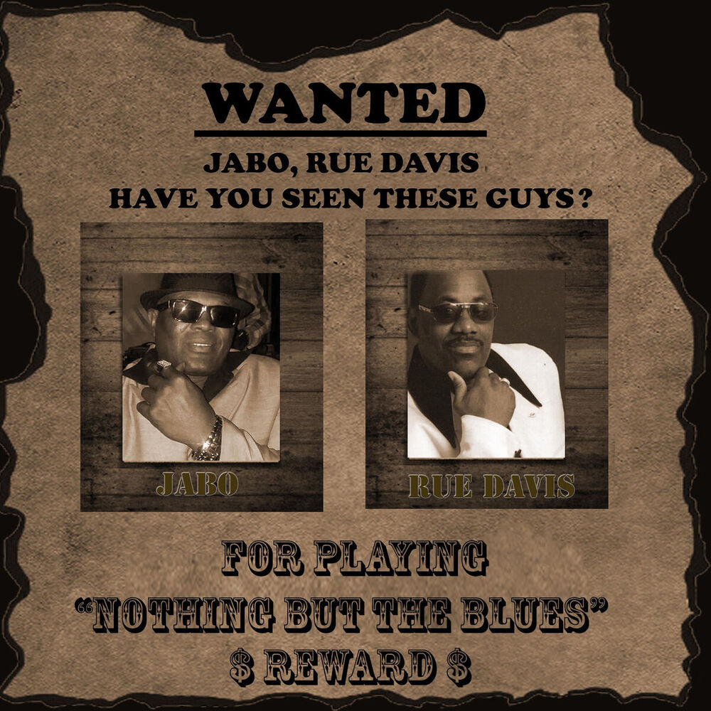 Picture of Wanted for Playing Nothing but the Blues