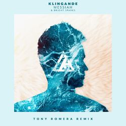 Cover of Messiah (Tony Romera Remix)