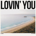 Lovin' You