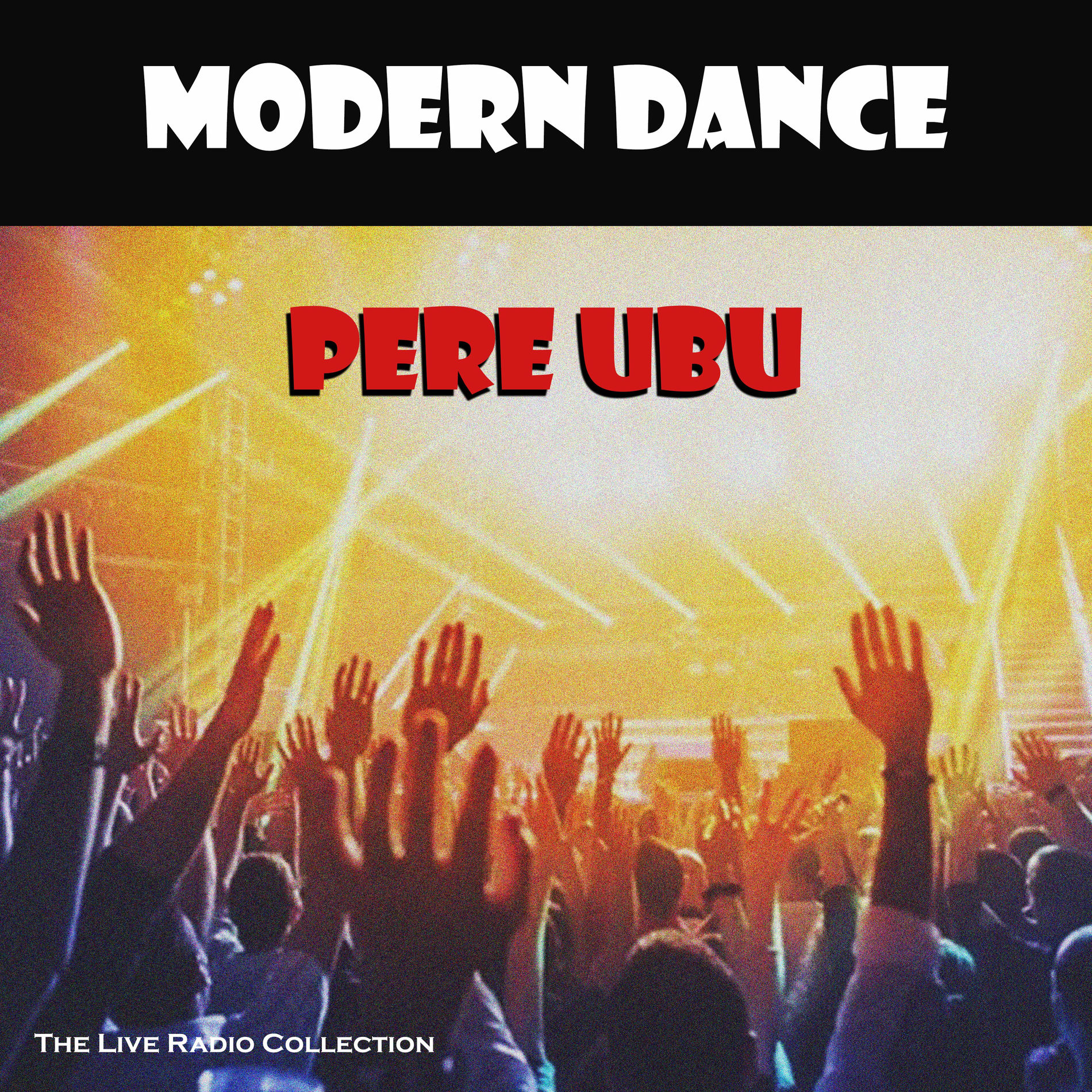 Album cover of Modern Dance (Live)