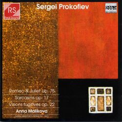 Cover of Sergei Prokofiev : Romeo & Juliet Op. 75 - Sarcasms Op.17 - Visions fugitives Op.22