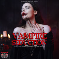 Horror Trailer Music - Vampire Seduction | Deezer