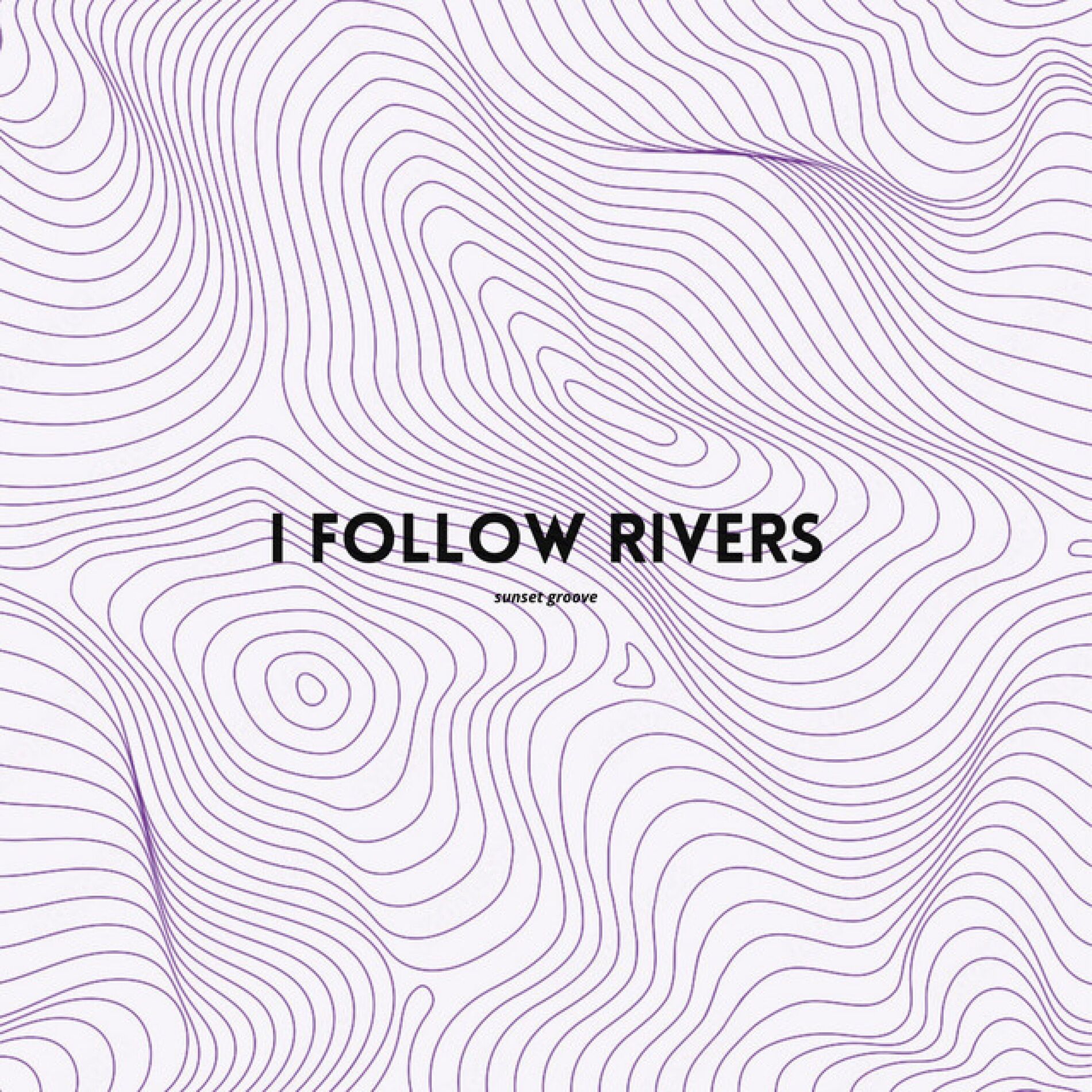 Album cover of I Follow Rivers