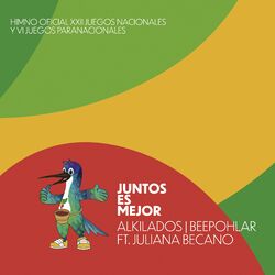 Cover of Juntos Es Mejor (Himno Oficial XXII Juegos Nacionales y VI Juegos Paranacionales)