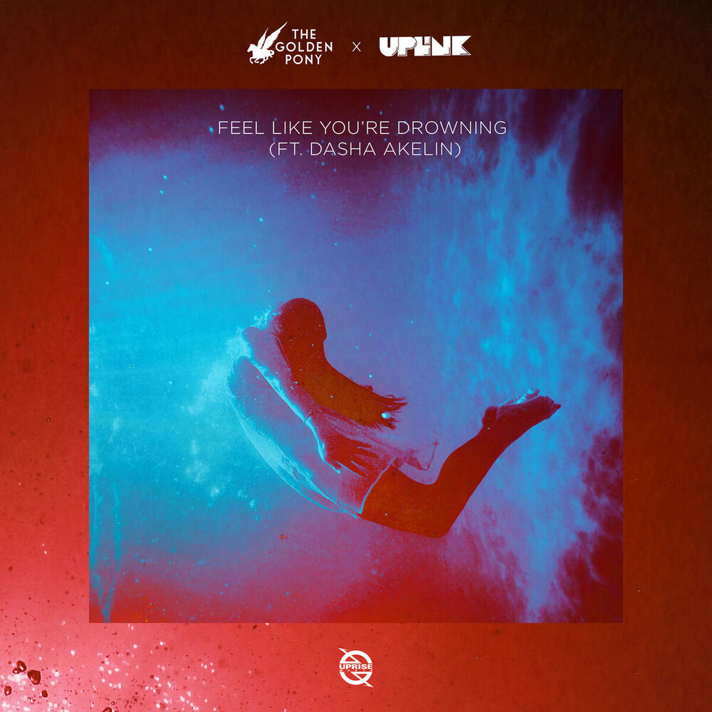 Picture of Feel Like You're Drowning (feat. Dasha Akelin)
