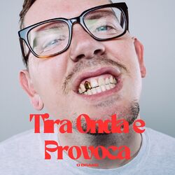 Cover of Tira Onda e Provoca