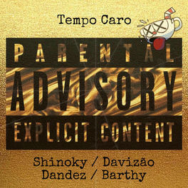 TEMPO CARO (feat. DaviZão, Dandez & Barthy)