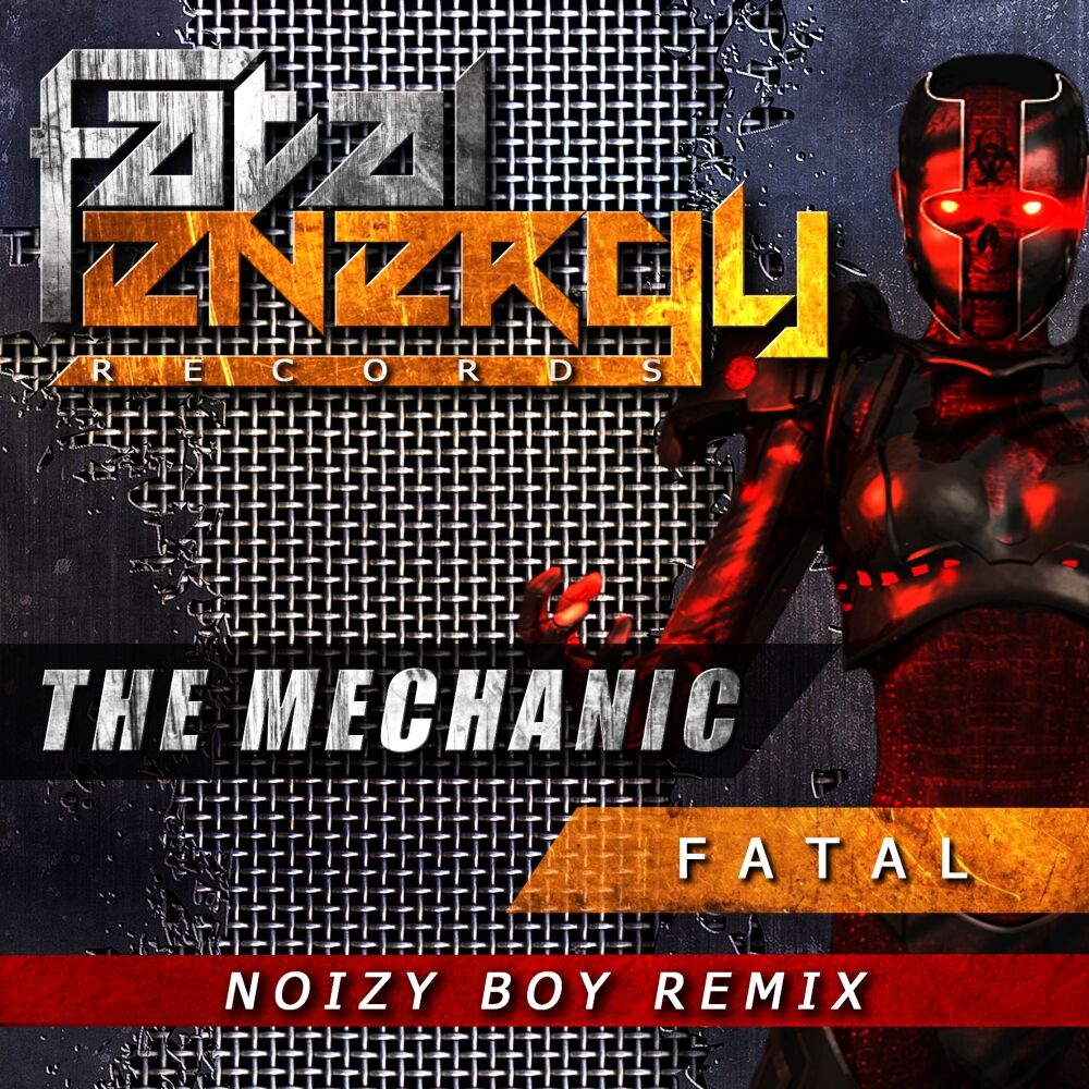 Picture of Fatal (Noizy Boy Remix)