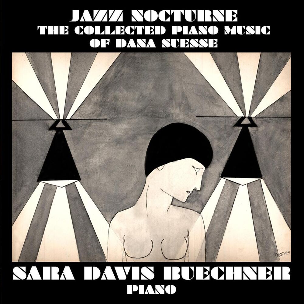Picture of Jazz Nocturne: The Collected Piano Music Of Dana Suesse