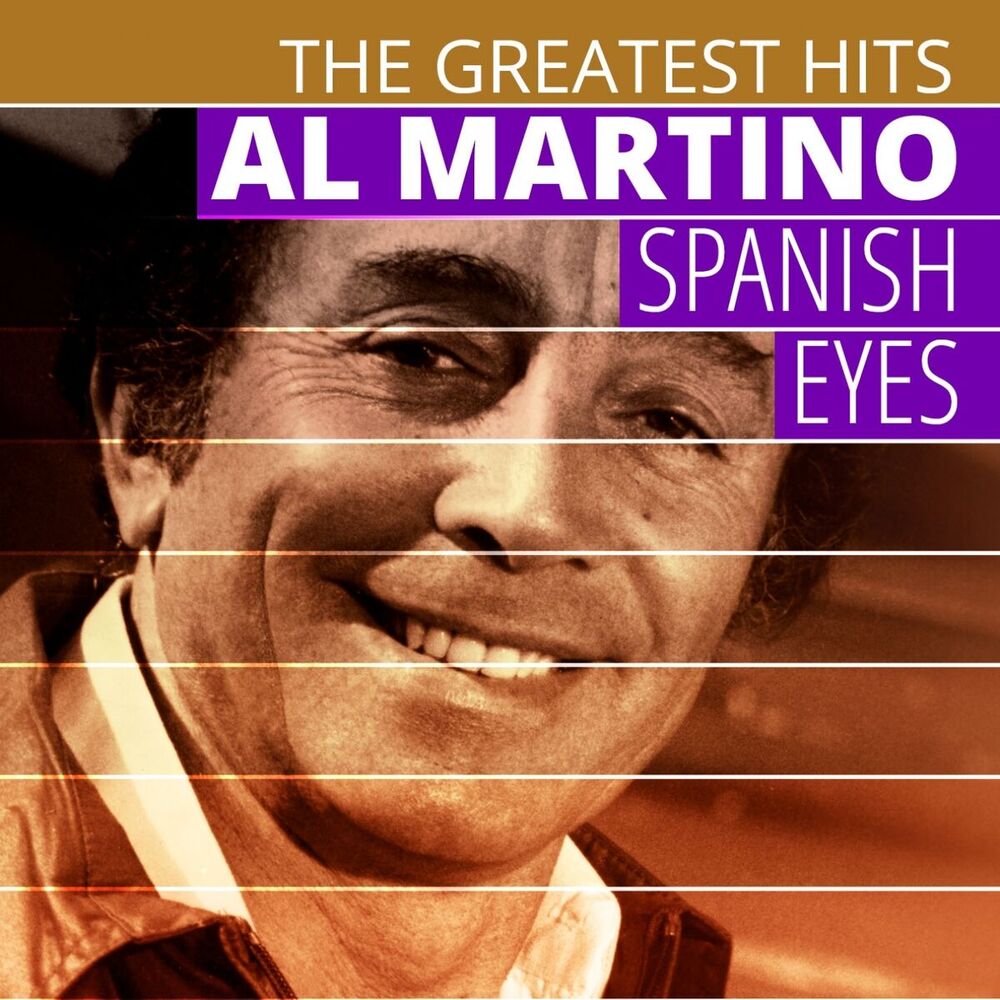 Picture of THE GREATEST HITS: Al Martino - Spanish Eyes