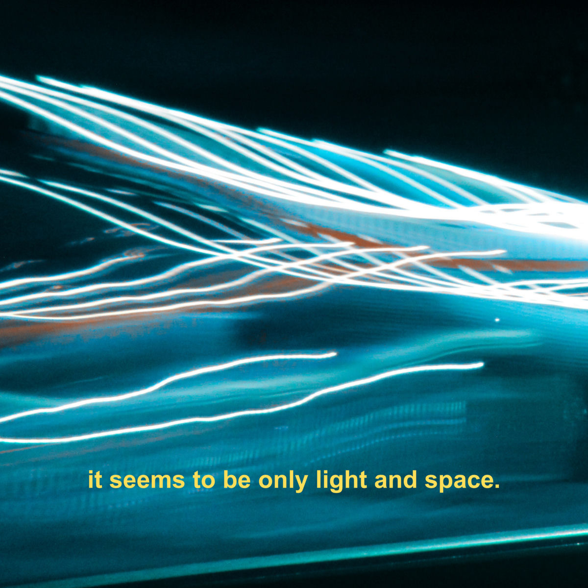 Album cover of it seems to be only light and space.