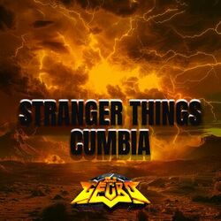 Cover of Stranger Things Cumbia