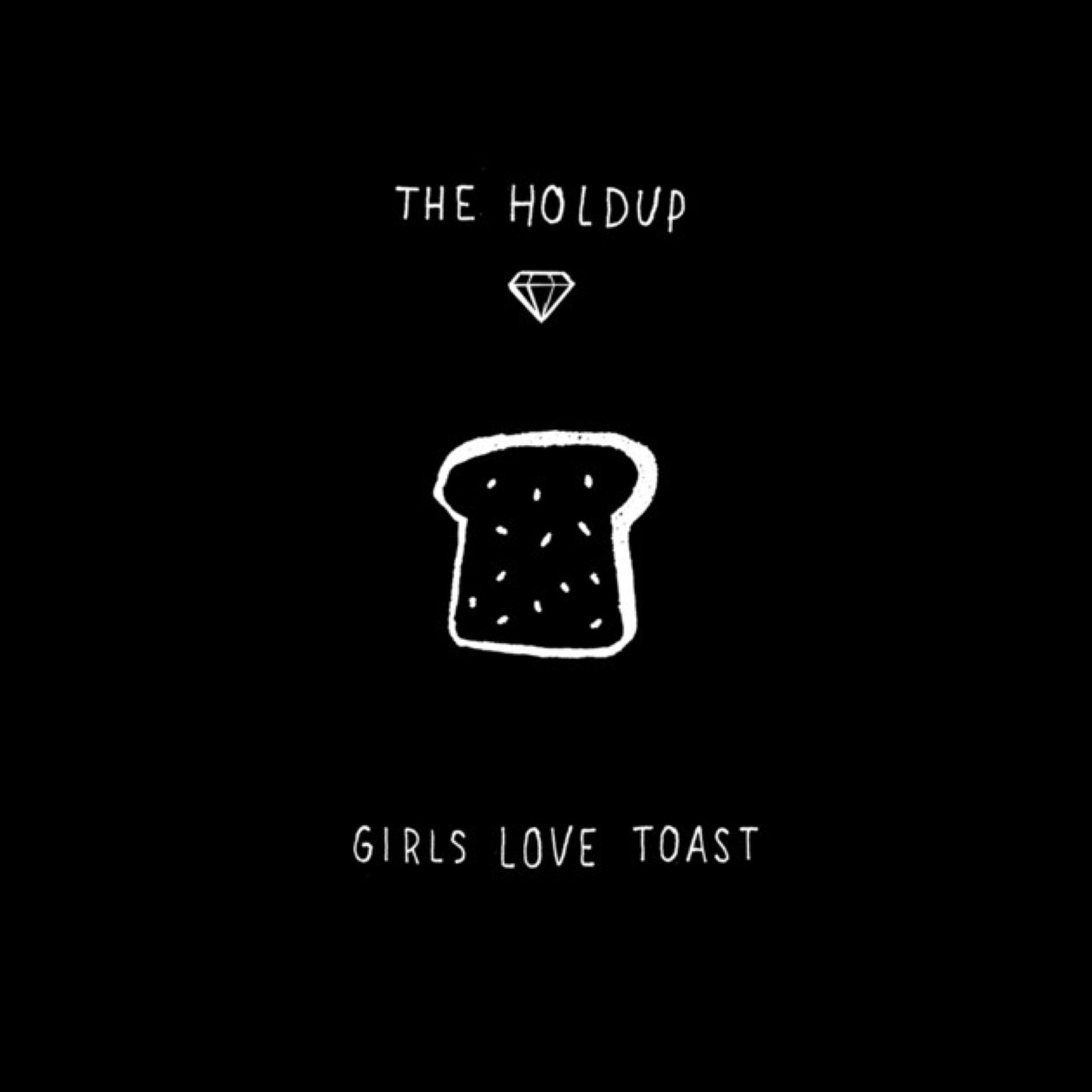 Album cover of Girls Love Toast