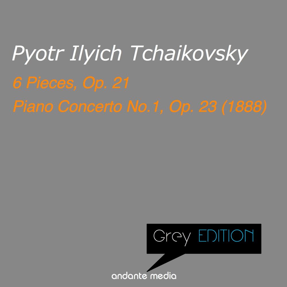 Picture of Greys Edition - Tchaikovsky: 6 Pieces, Op. 21 & Piano Concerto No.1, Op. 23