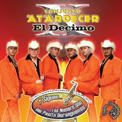 Cover of El Décimo... Y Siguen Los No.1 Del Pasito Duranguense