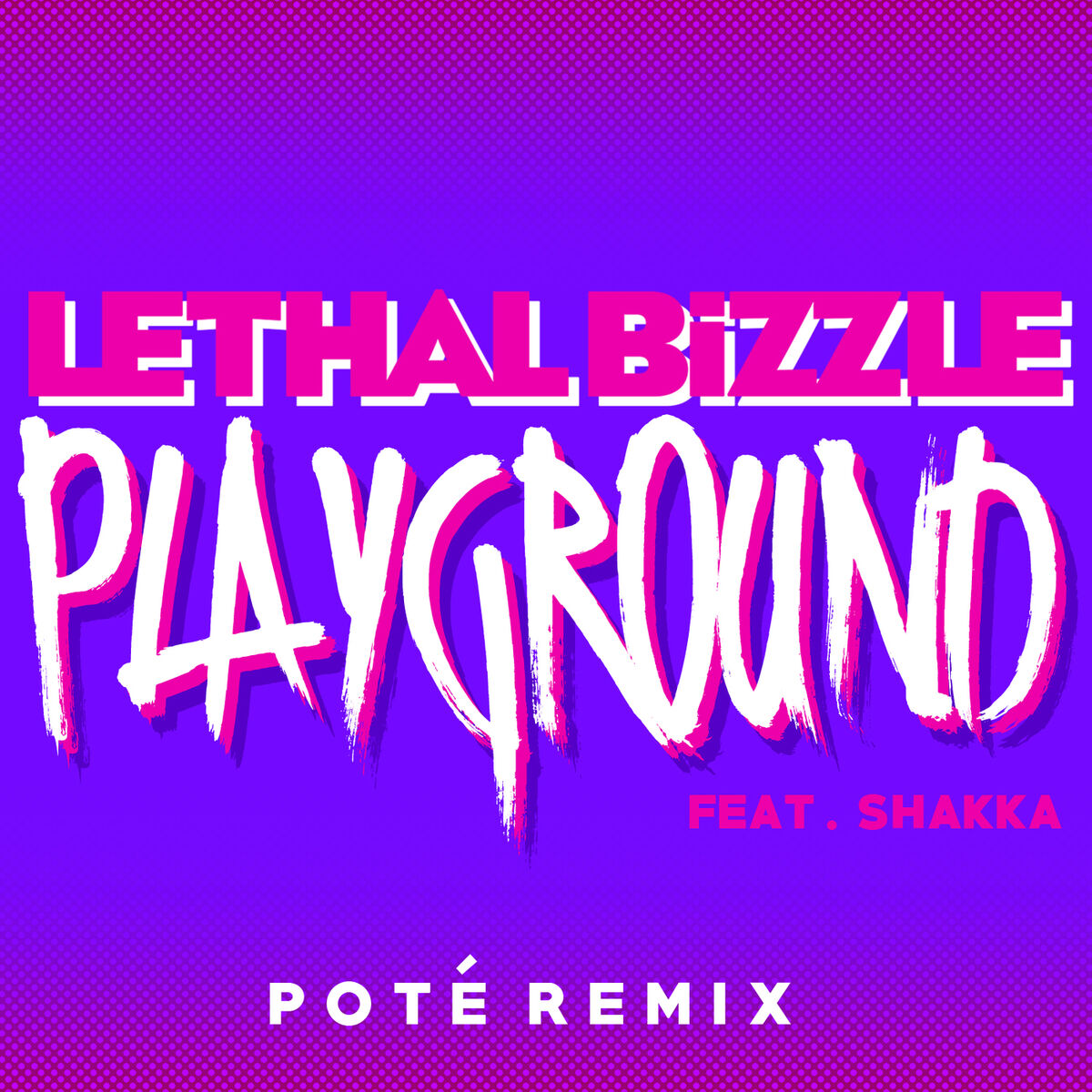 Album cover of Playground (Poté Remix)