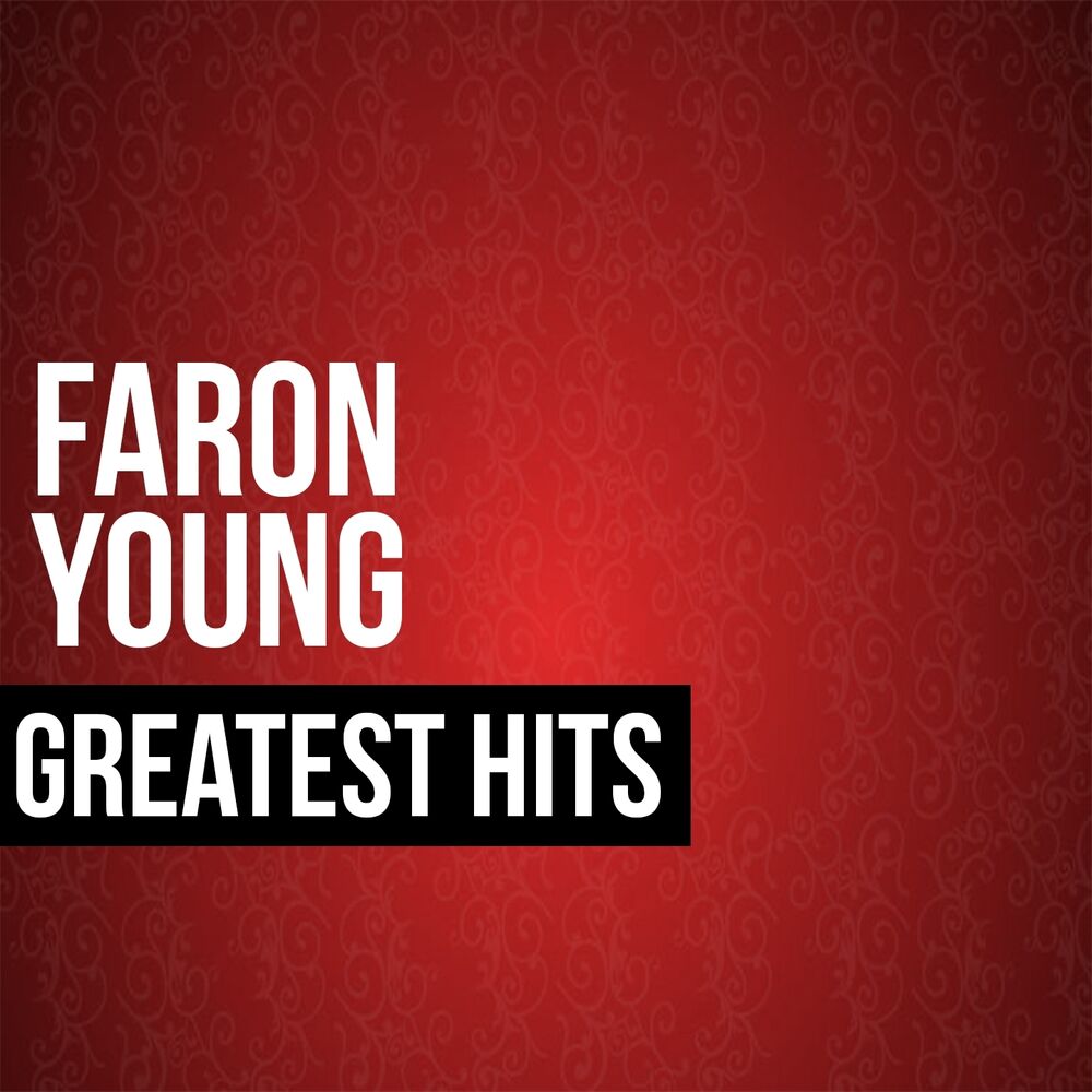 Picture of Faron Young Greatest Hits
