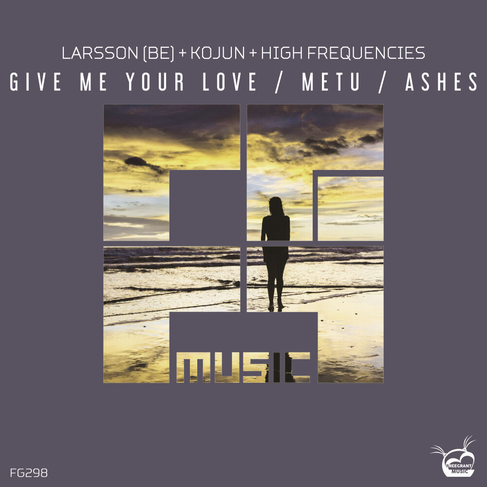 Picture of Give Me Your Love / Metu / Ashes