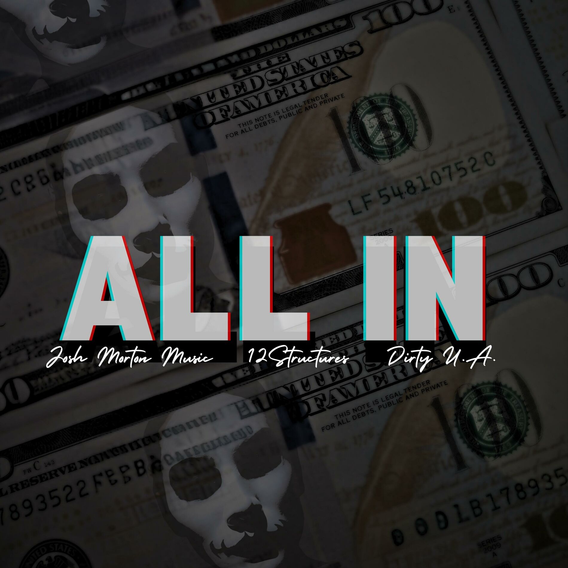 Album cover of All In (feat. 12Structures, Dirty U.A. & Texside Connection)