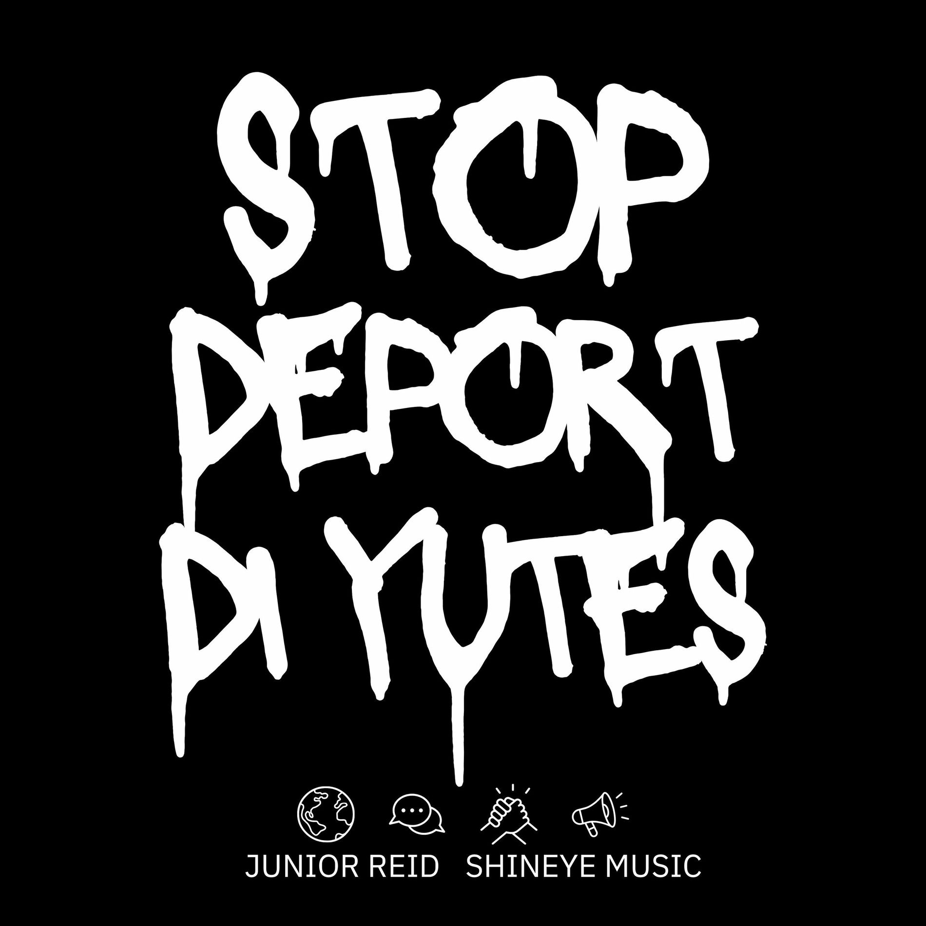 Album cover of Stop Deport Di Yutes