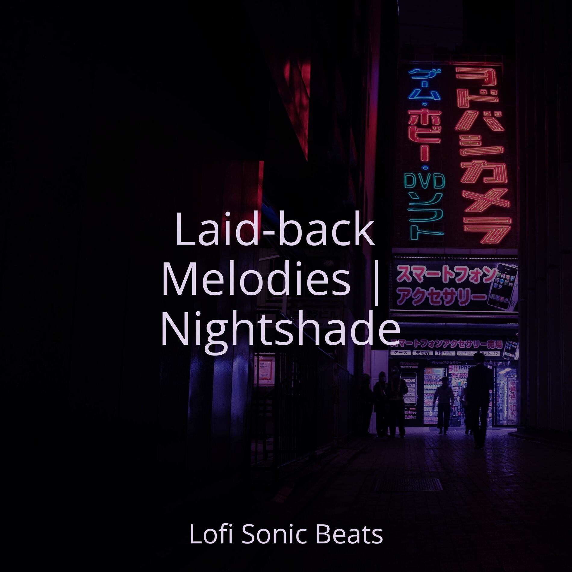 Album cover of Laid-back Melodies | Nightshade