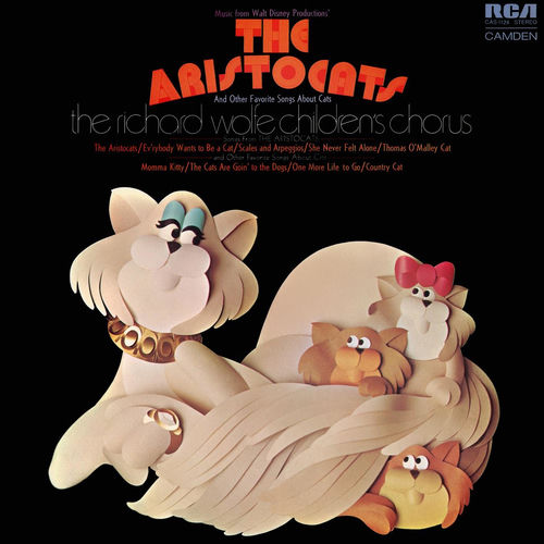 Ev'rybody Wants to Be a Cat - From Disney's ''The Aristocats''