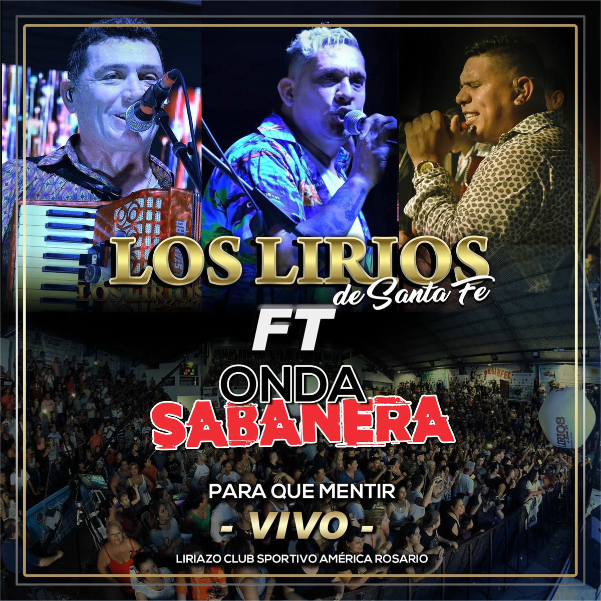 Album cover of Para Que Mentir (Vivo - Club Sportivo América - Rosario)