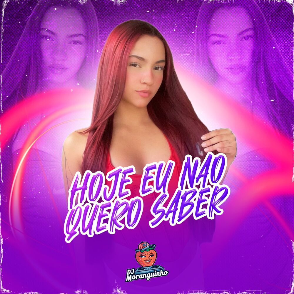 Picture of Hoje Eu Não Quero Saber